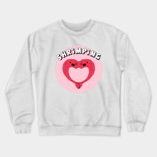 Shrimp Love Crewneck Sweatshirt